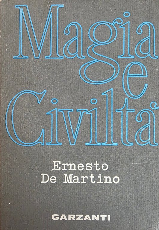 MAGIA E CIVILTÀ | Immagine Gallery 2