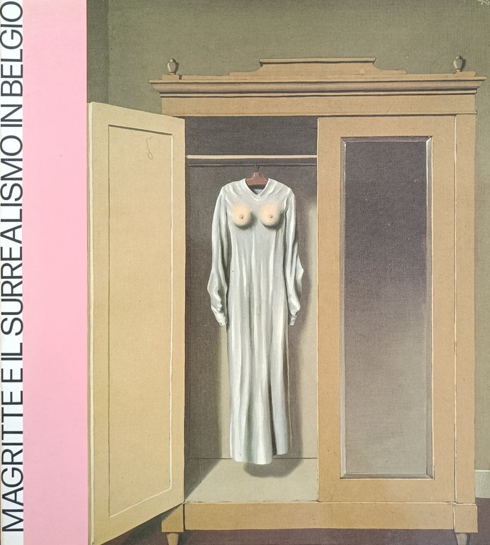 MAGRITTE E IL SURREALISMO IN BELGIO