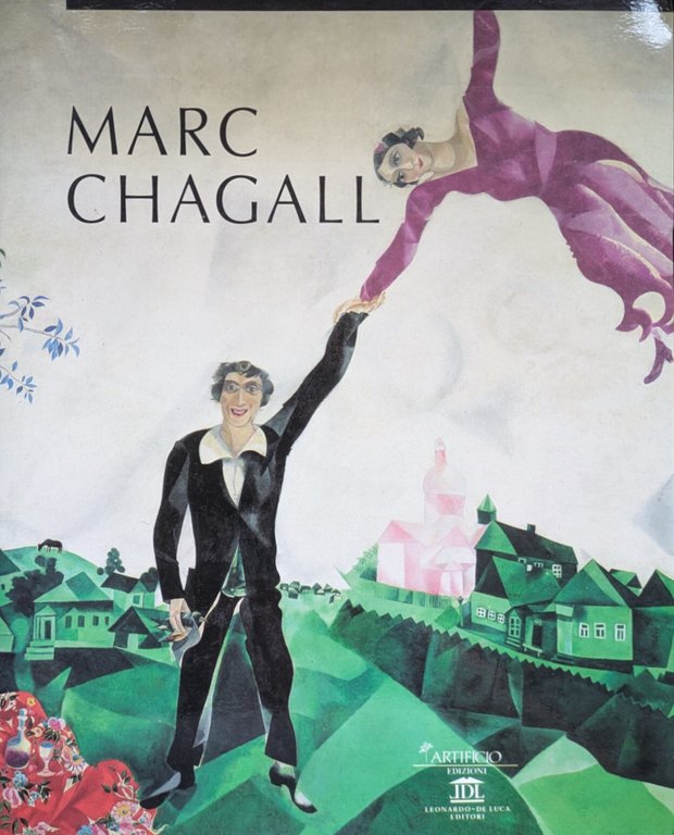 MARC CHAGALL. 1908 - 1985