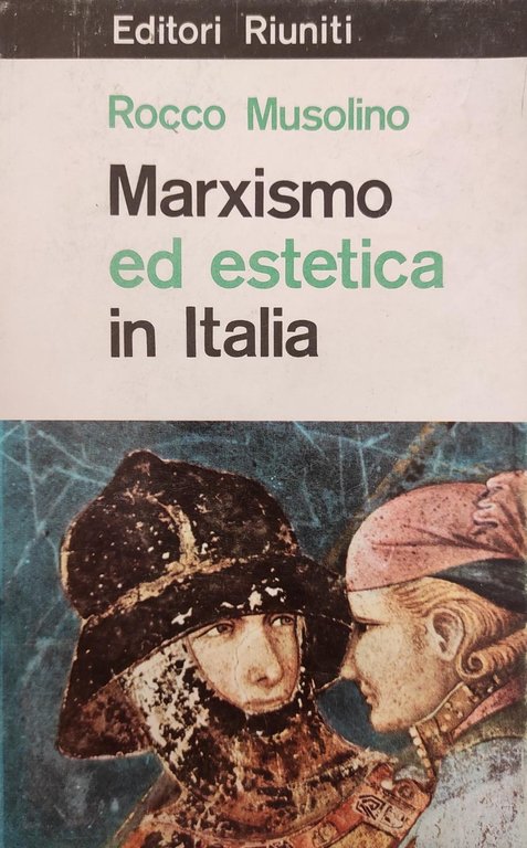 MARXISMO ED ESTETICA IN ITALIA