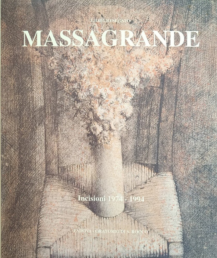 MASSAGRANDE. INCISIONI 1974 - 1994