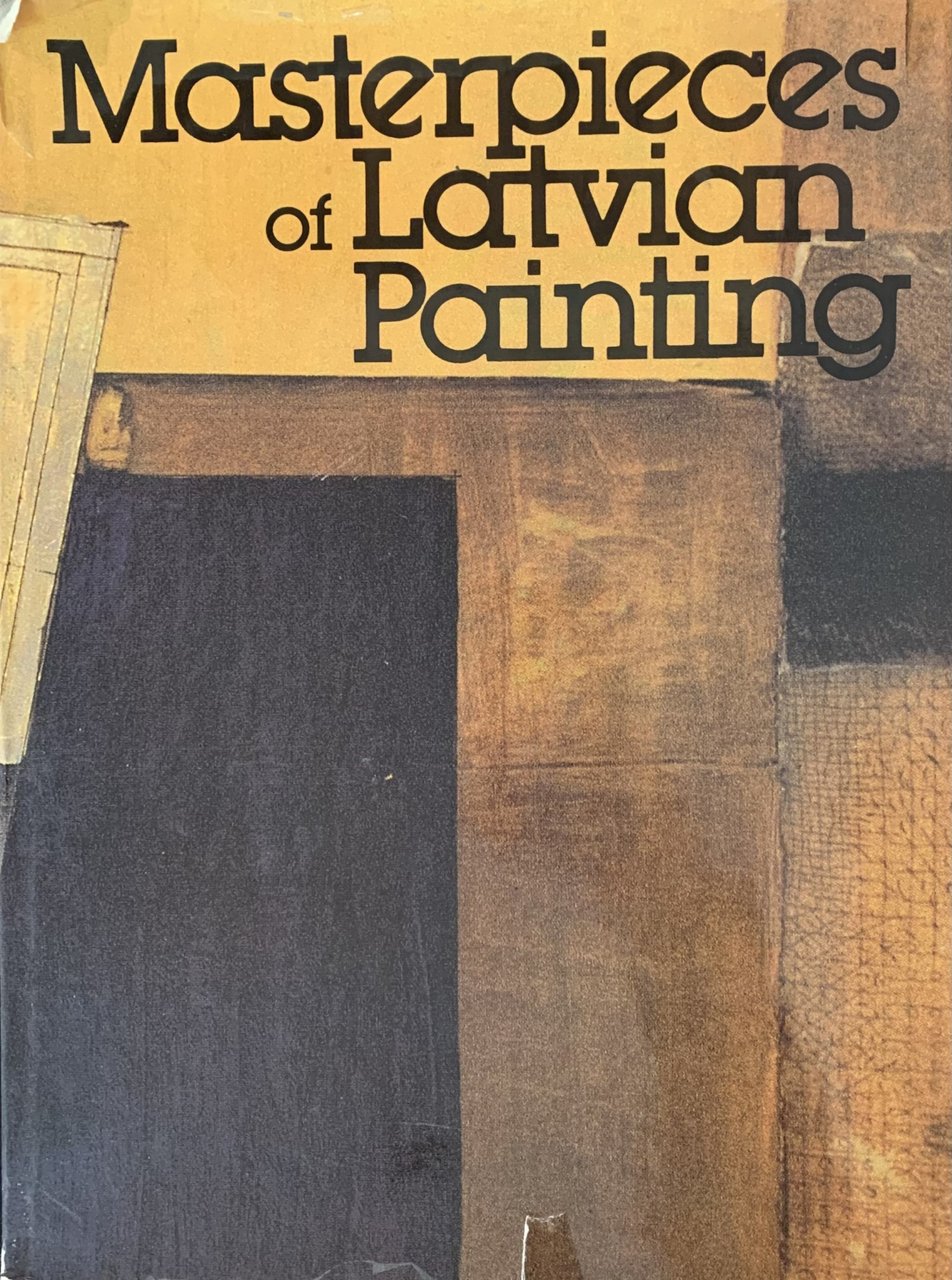 MASTERPIECES OF LATVIAN PAINTING