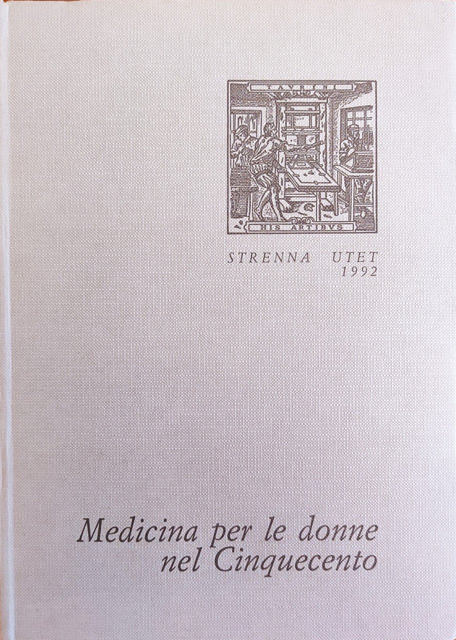 MEDICINA PER LE DONNE NEL CINQUECENTO