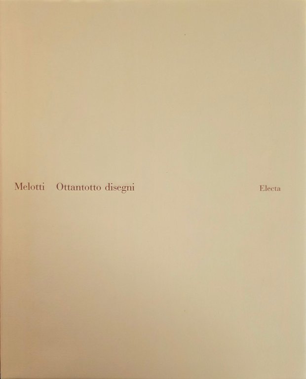 MELOTTI. OTTANTOTTO DISEGNI | Immagine Gallery 3