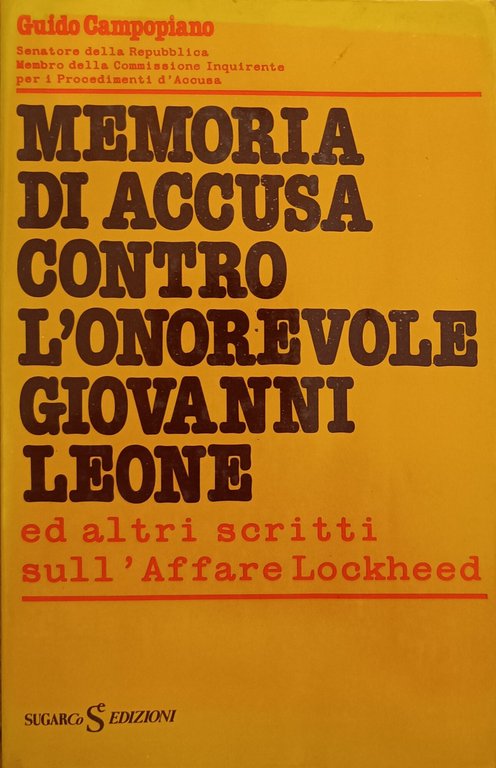 MEMORIA DI ACCUSA CONTRO L'ONOREVOLE GIOVANNI LEONE