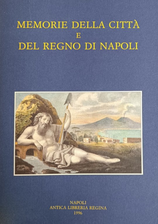 MEMORIE DELLA CITTÀ E DEL REGNO DI NAPOLI