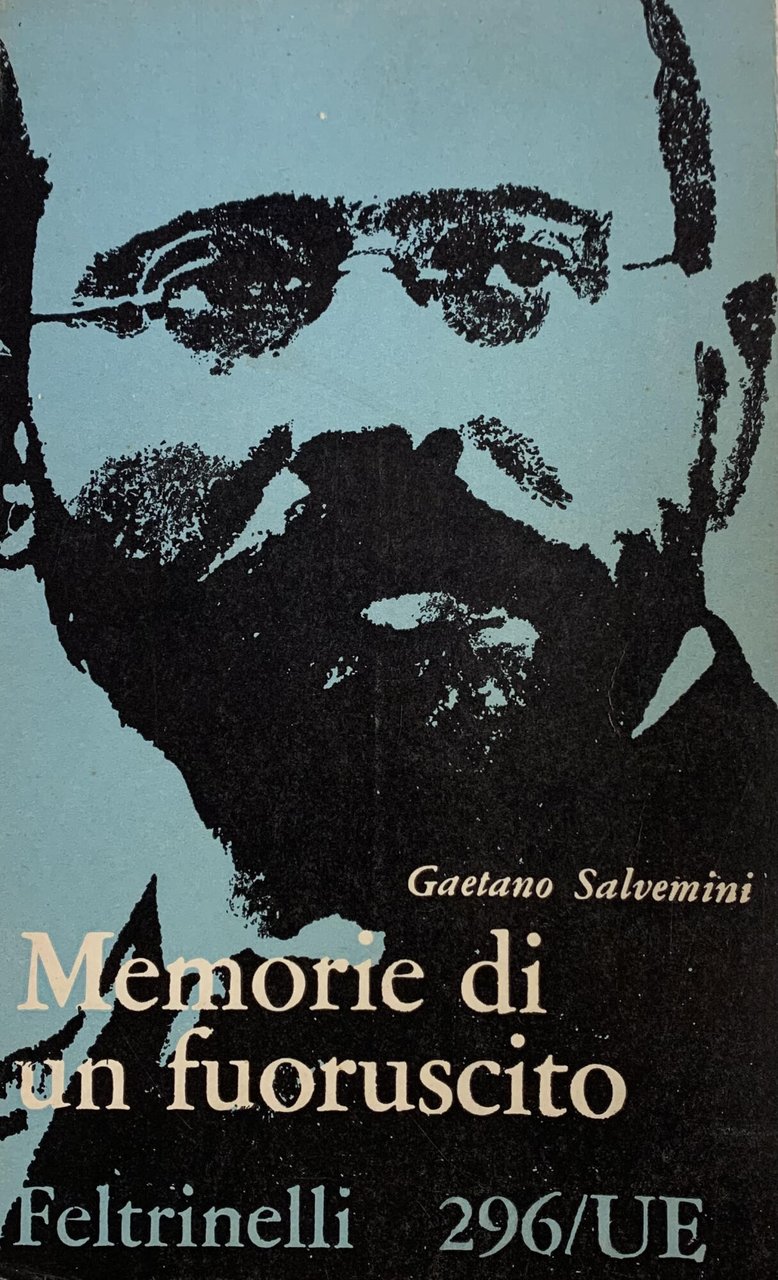 MEMORIE DI UN FUORUSCITO