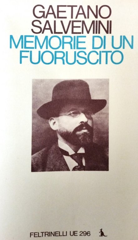 MEMORIE DI UN FUORUSCITO