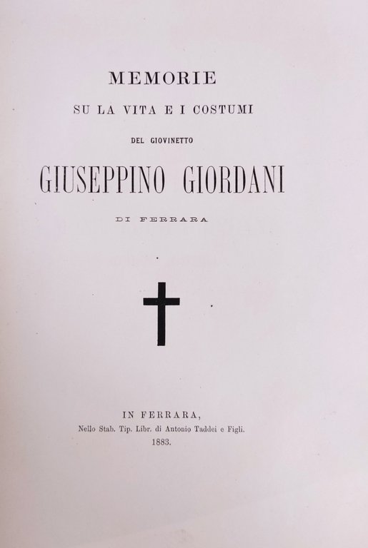 MEMORIE SU LA VITA E I COSTUMI DEL GIOVINETTO GIUSEPPINO …