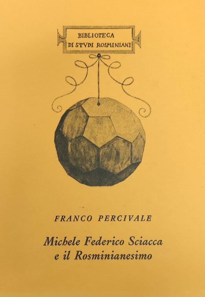 MICHELE FEDERICO SCIACCA E IL ROSMINIANESIMO