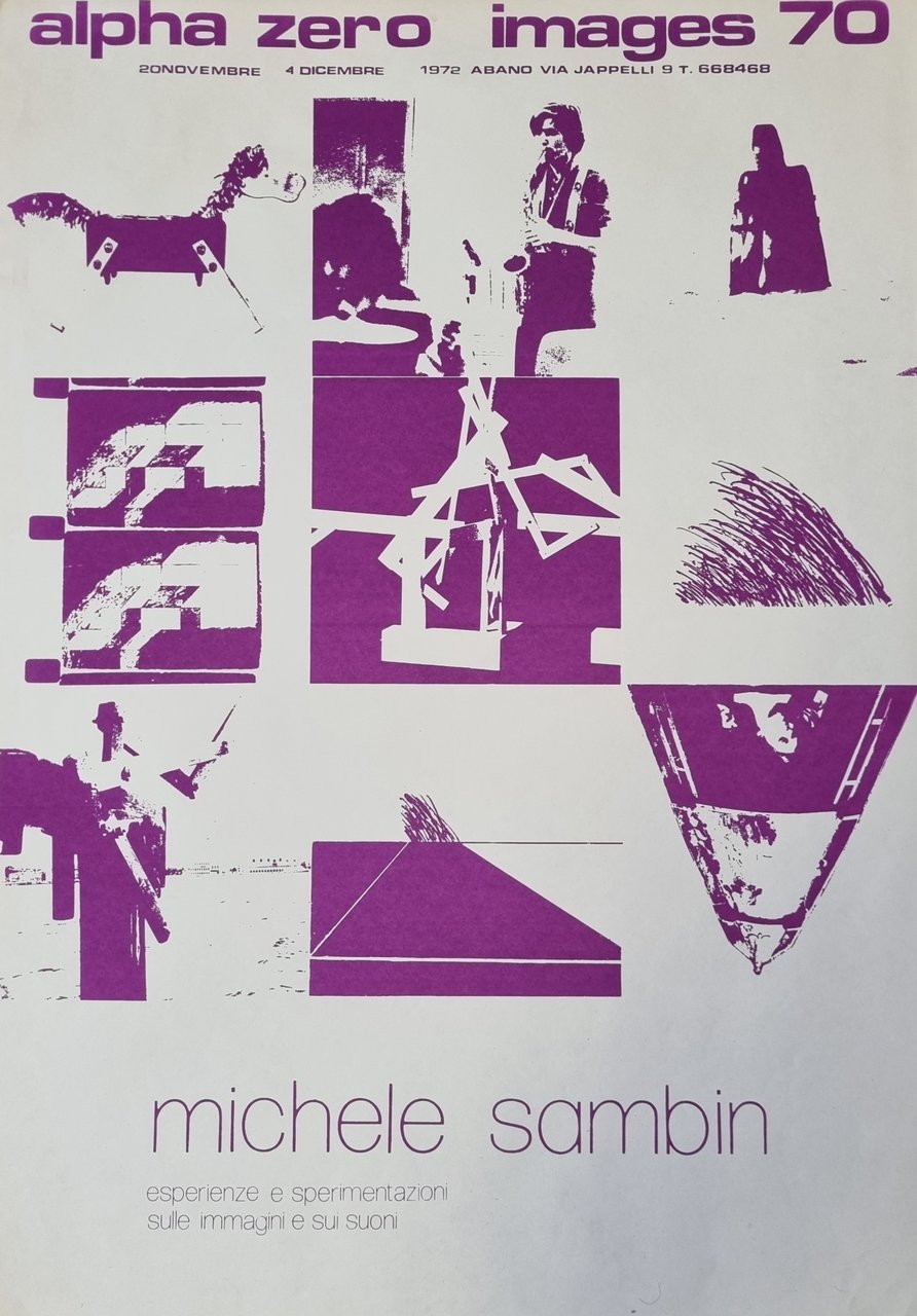 MICHELE SAMBIN. ESPERIENZE E SPERIMENTAZIONI SULLE IMMAGINI E SUI SUONI.