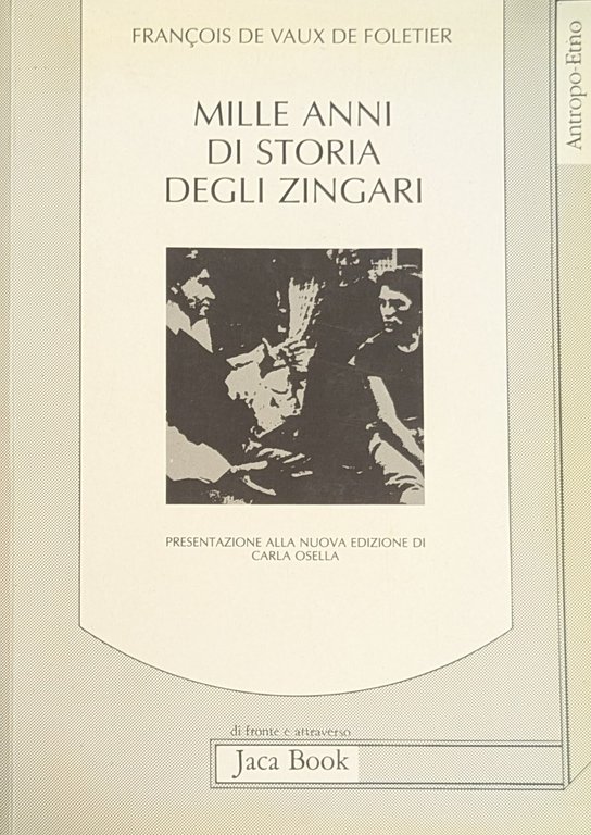 MILLE ANNI DI STORIA DEGLI ZINGARI