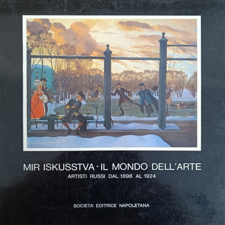 MIR ISKUSSTVA - IL MONDO DELL'ARTE. ARTISTI RUSSI DAL 1989 …