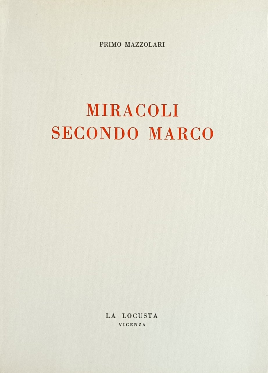 MIRACOLI SECONDO MARCO