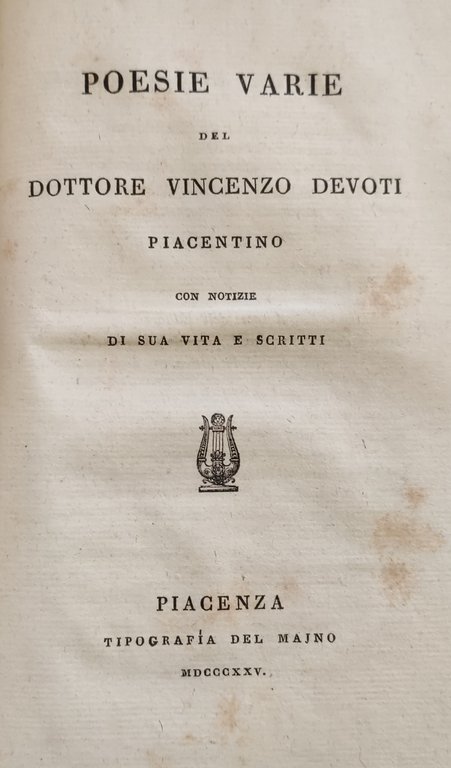 MISCELLANEA comprendente : PROSE VARIE DEL CAVALIERE ANDREA MUSTOXIDI (MILANO, …