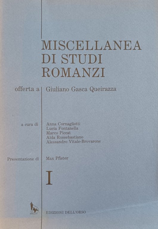 MISCELLANEA DI STUDI ROMANZI