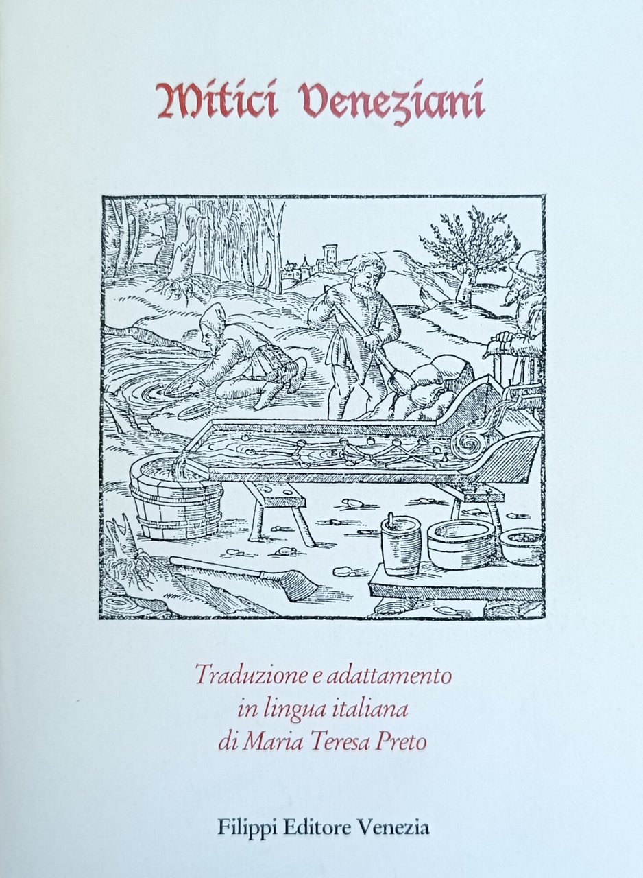 MITICI VENEZIANI