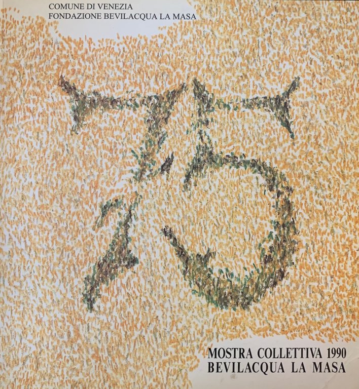 MOSTRA COLLETTIVA 1990. BEVILACQUA LA MASA | Immagine Gallery 2