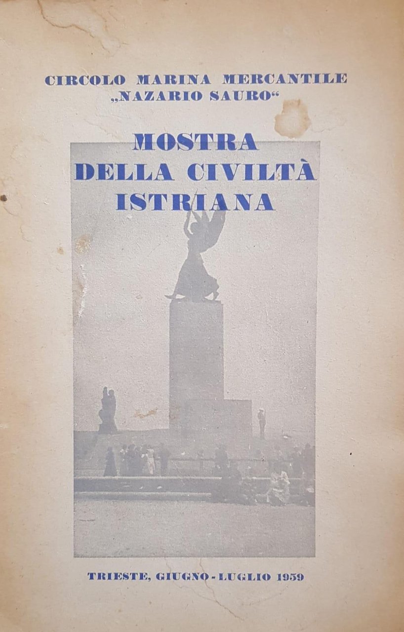 MOSTRA DELLA CIVILTA' ISTRIANA
