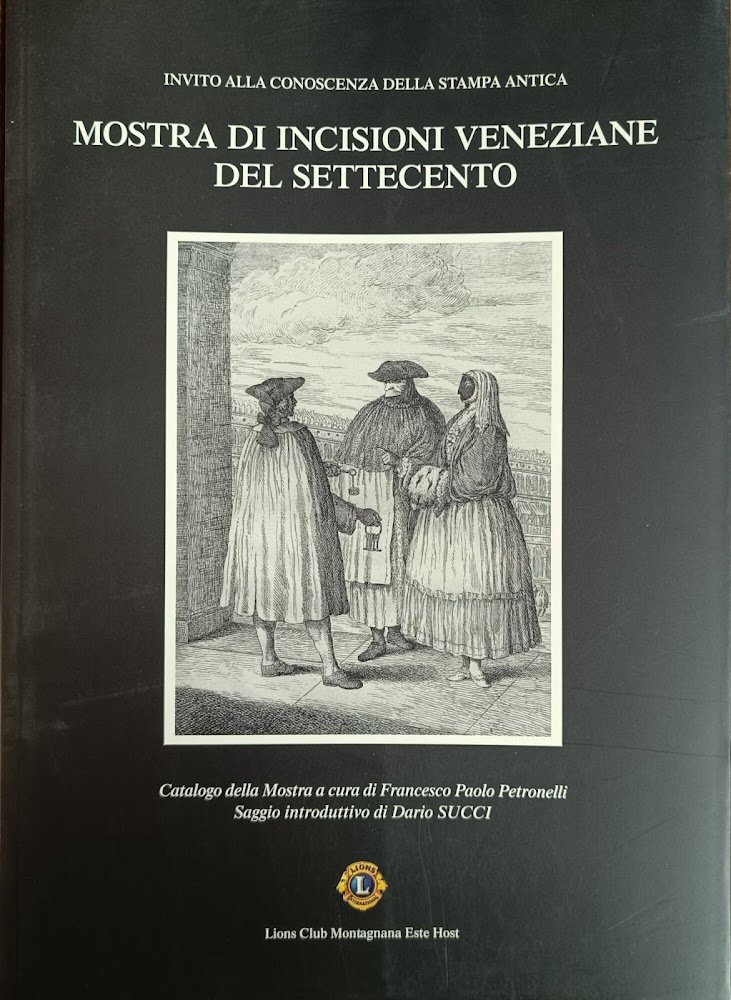 MOSTRA DI INCISIONI VENEZIANE DEL SETTECENTO