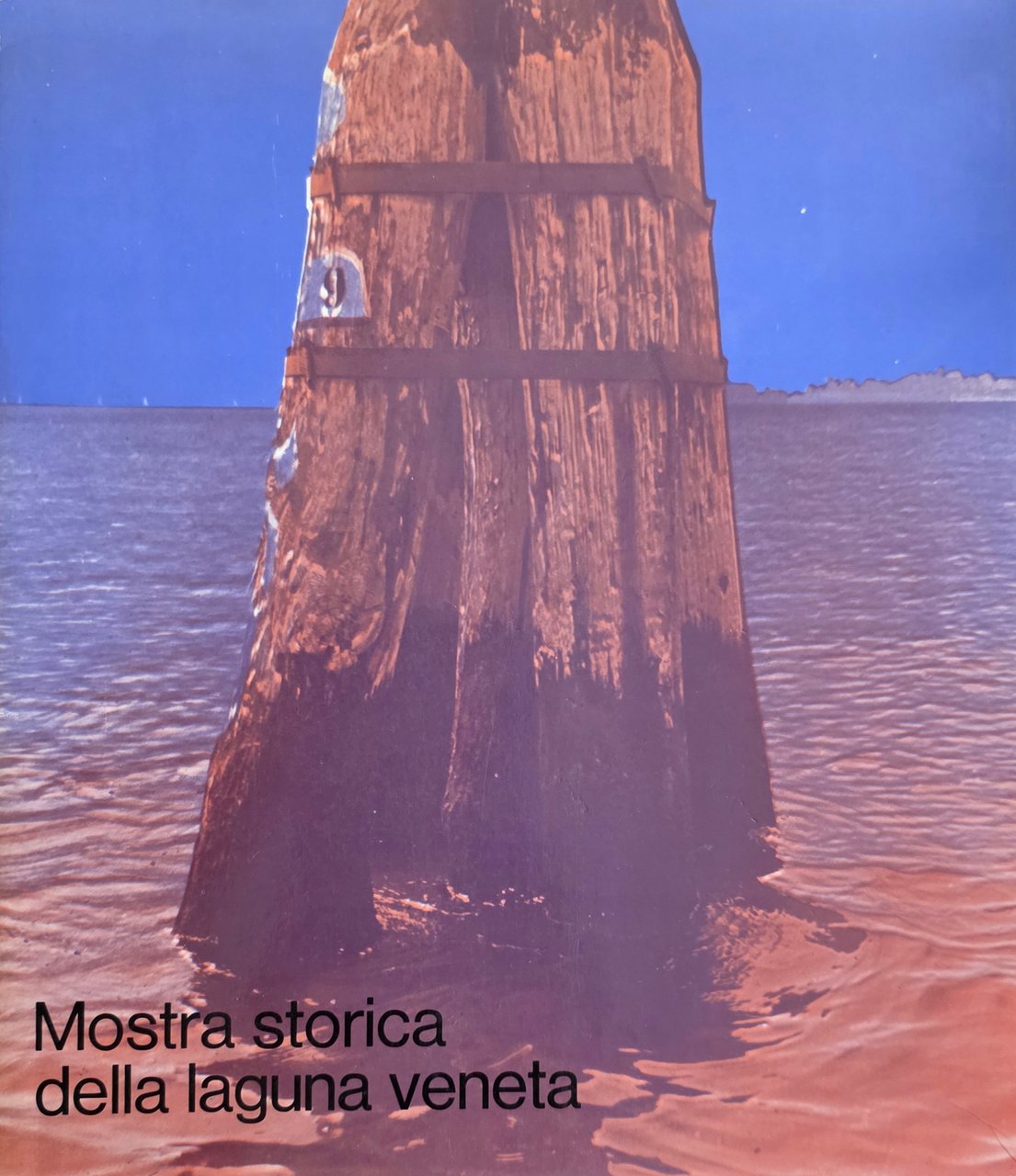 MOSTRA STORICA DELLA LAGUNA VENETA