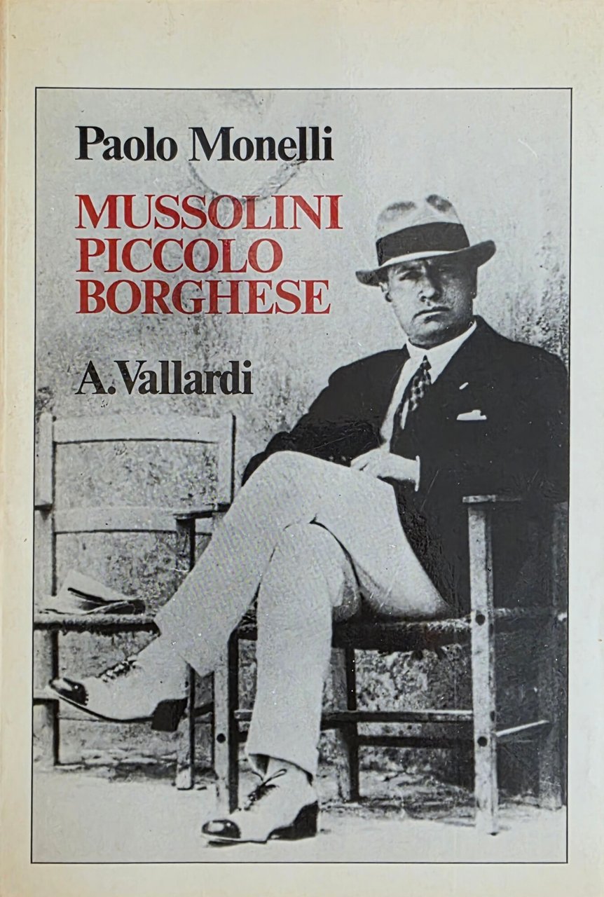 MUSSOLINI PICCOLO BORGHESE | Immagine principale