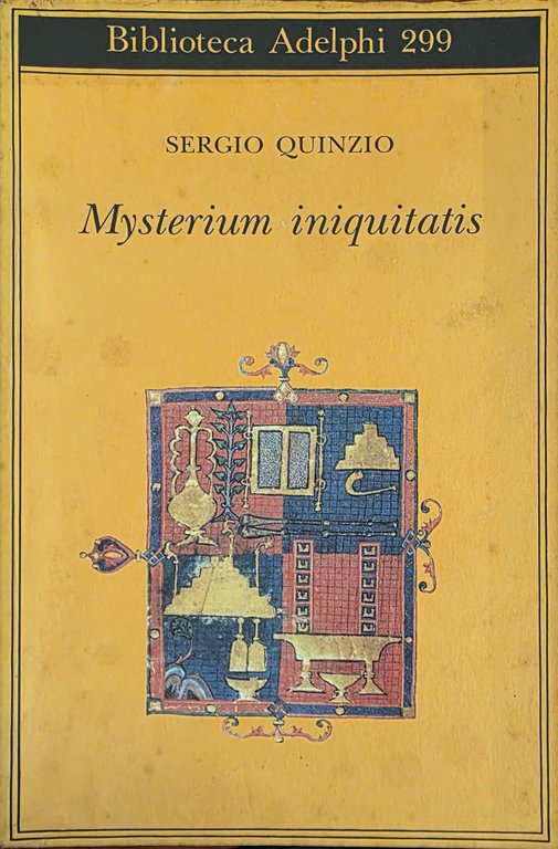 MYSTERIUM INIQUITATIS. LE INCICLICHE DELL' ULTIMO PAPA
