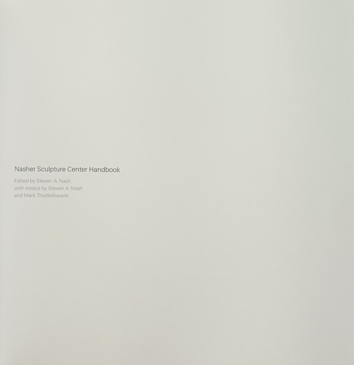 NASHER SCULPTURE CENTER HANDBOOK