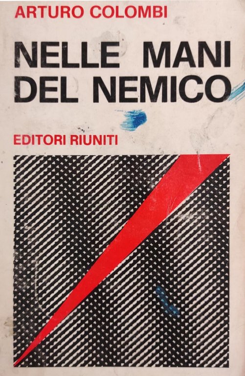 NELLE MANI DEL NEMICO