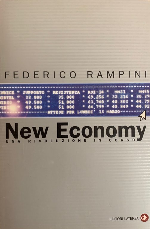 NEW ECONOMY UNA RIVOLUZIONE IN CORSO