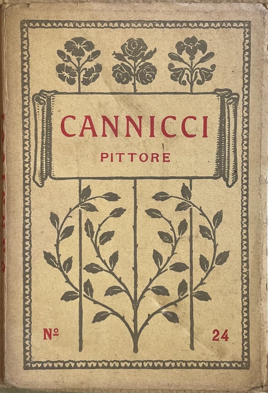 NICCOLO' CANNICCI. PITTORE. 1846-1906