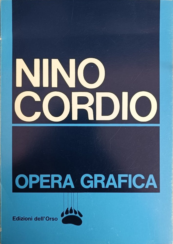 NINO CORDIO. OPERA GRAFICA 1959 - 1972