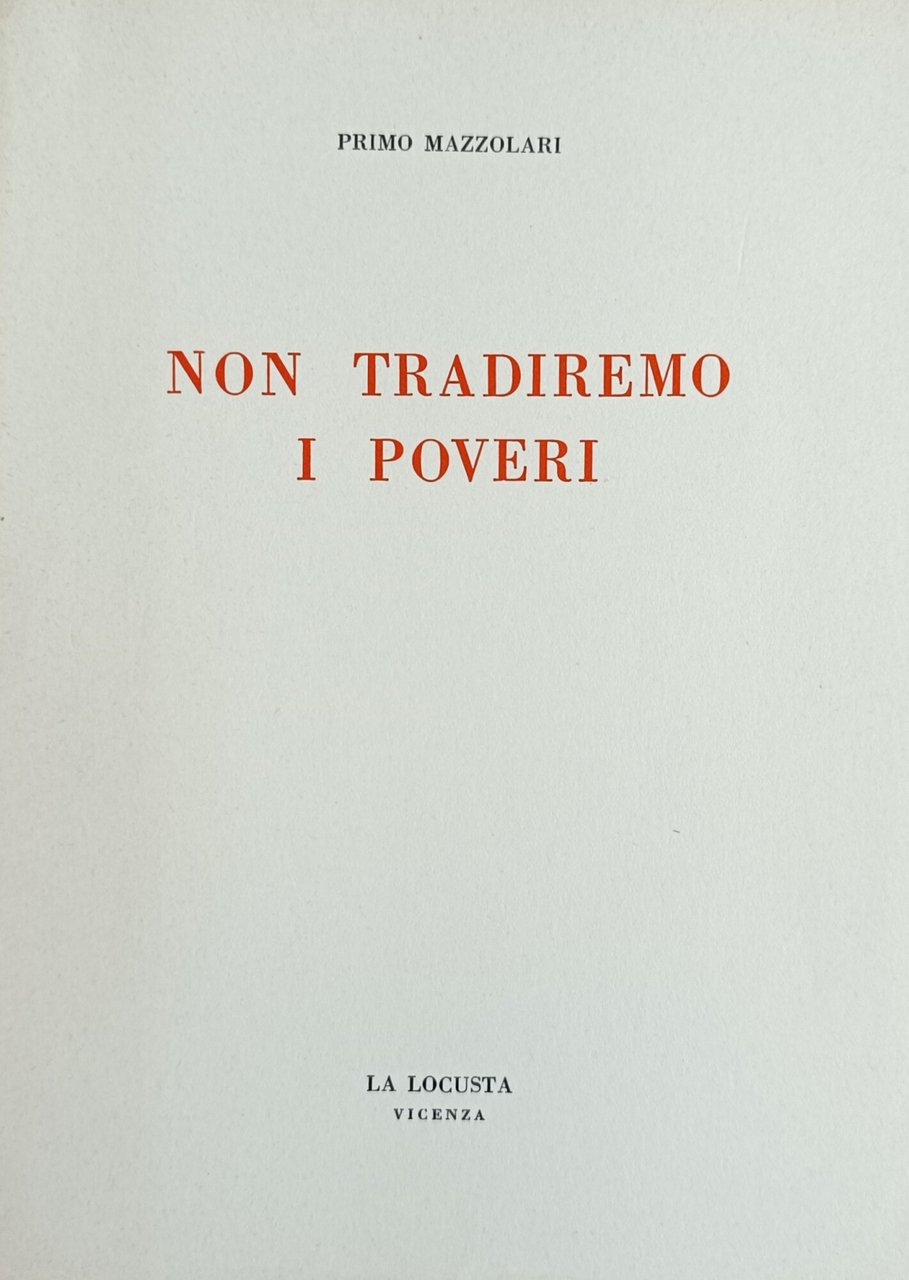 NON TRADIREMO I POVERI