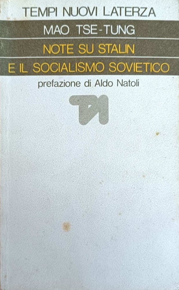 NOTE SU STALIN E IL SOCIALISMO SOVIETICO