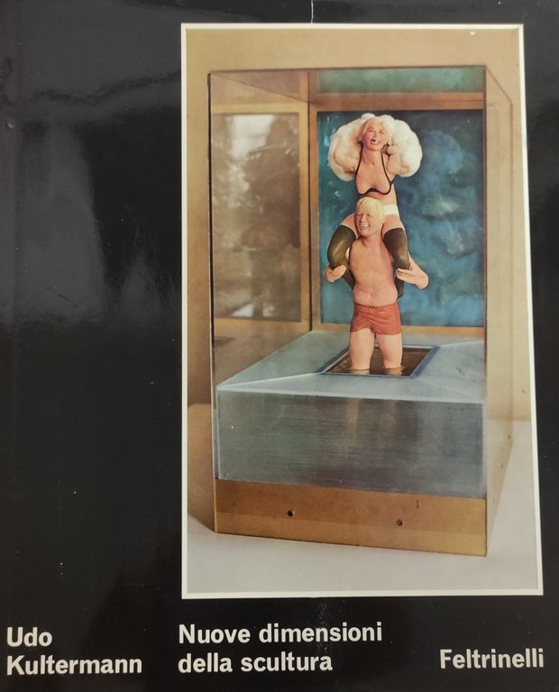 NUOVE DIMENSIONI DELLA SCULTURA