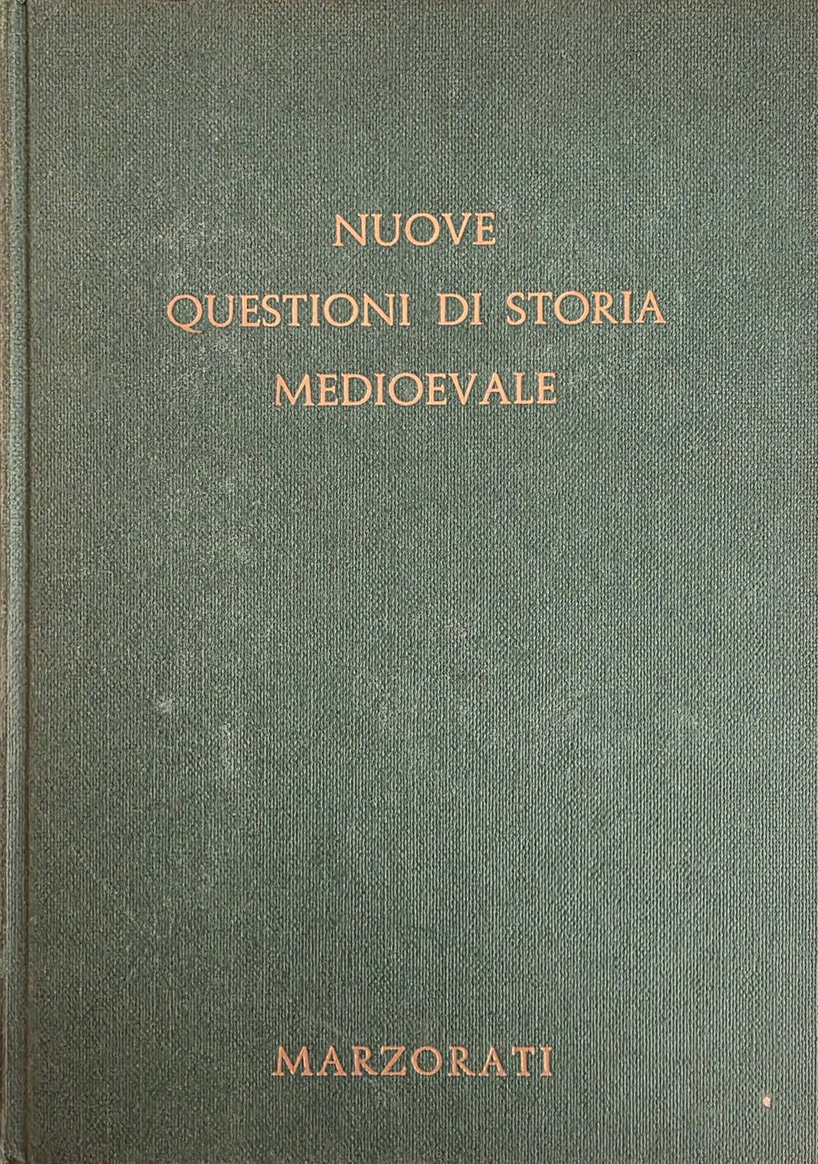 NUOVE QUESTIONI DI STORIA MEDIOEVALE