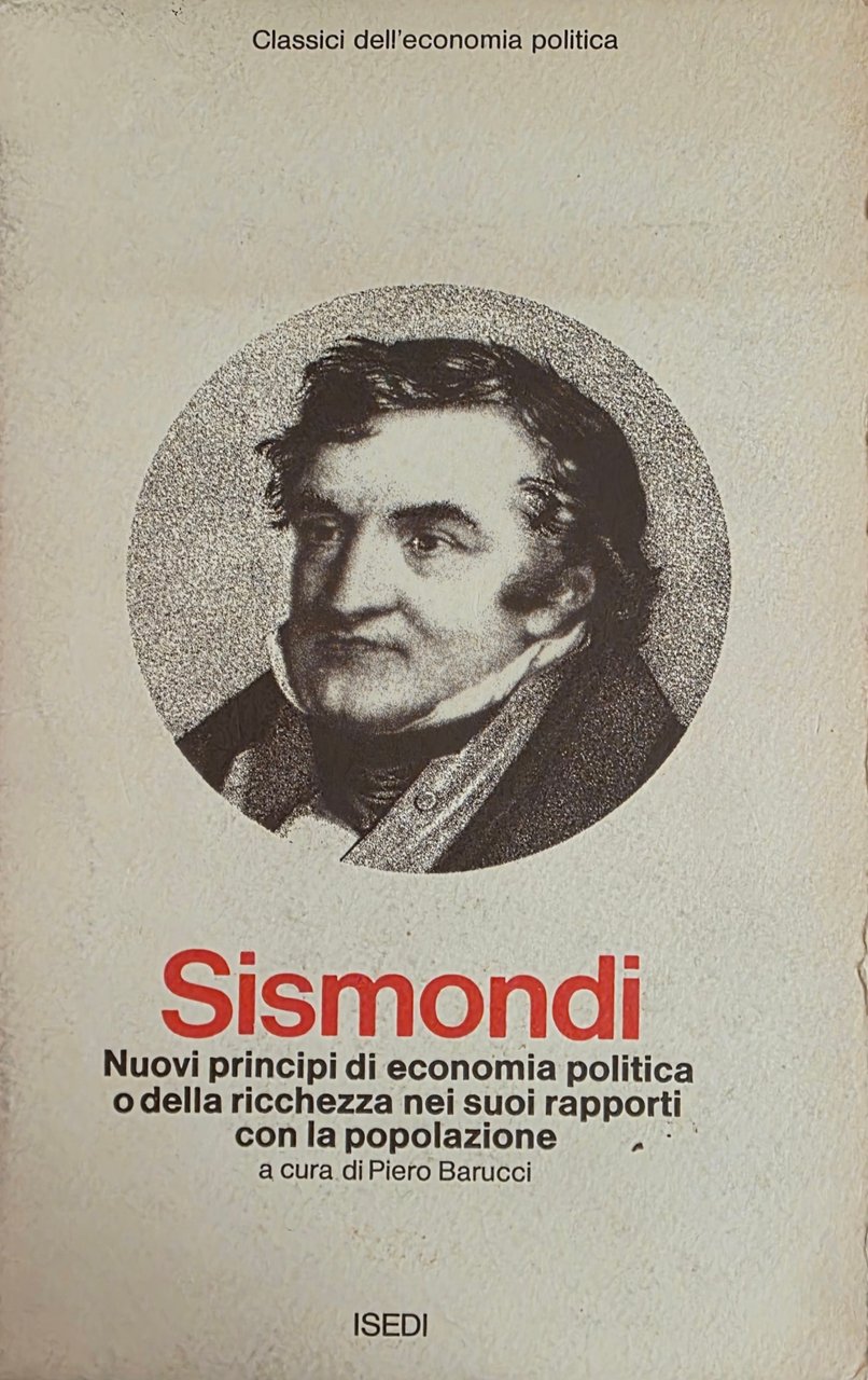 NUOVI PRINCIPI DI ECONOMIA POLITICA O DELLA RICCHEZZA NEI SUOI …