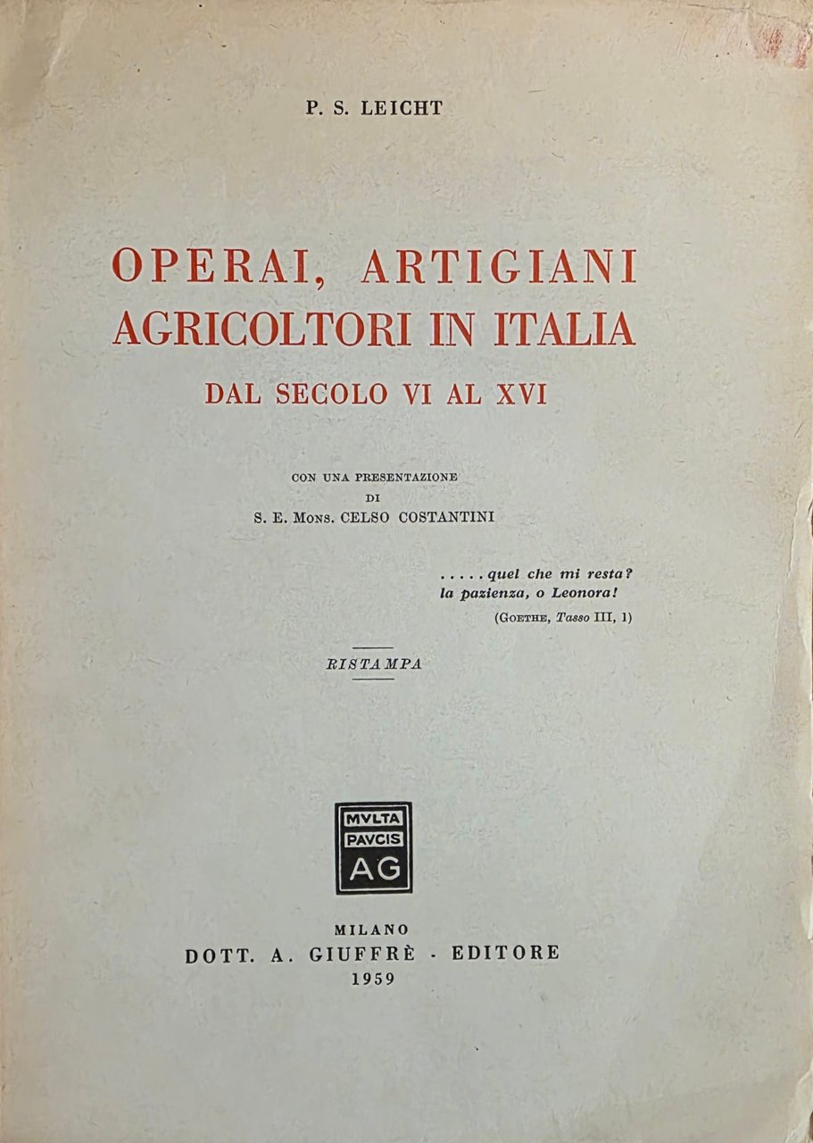 OPERAI, ARTIGIANI AGRICOLTORI IN ITALIA DAL SECOLO VI AL XVI
