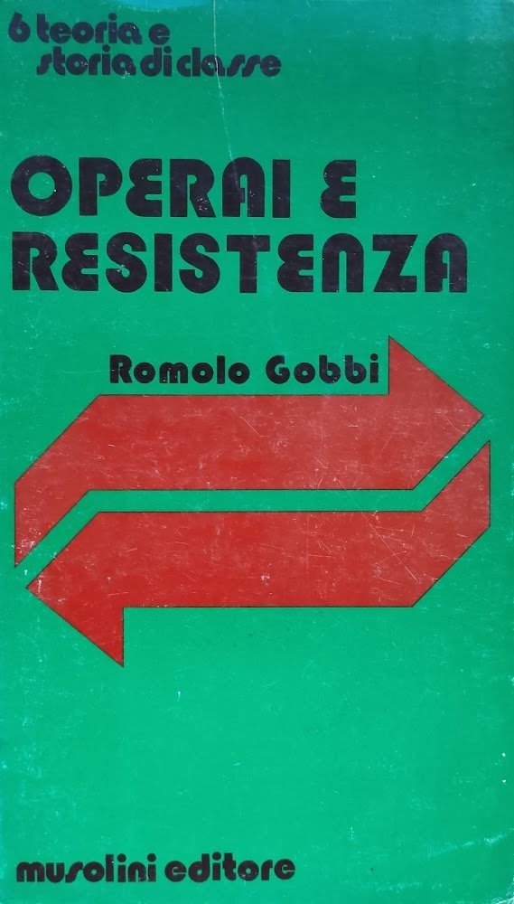 OPERAI E RESISTENZA