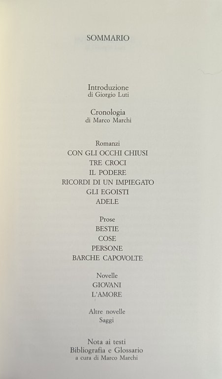 OPERE. ROMANZI, PROSE, NOVELLE, SAGGI