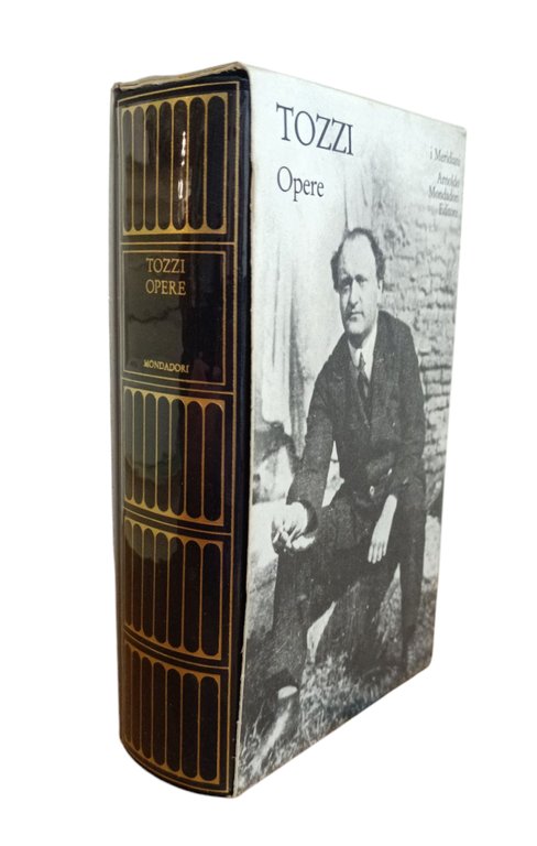 OPERE. ROMANZI, PROSE, NOVELLE, SAGGI