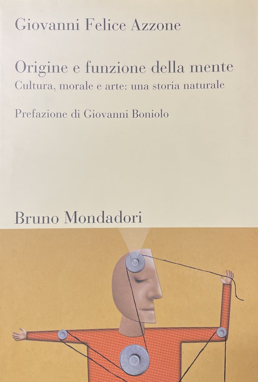 ORIGINE E FUNZIONE DELLA MENTE. CULTURA, MORALE E ARTE: UNA …