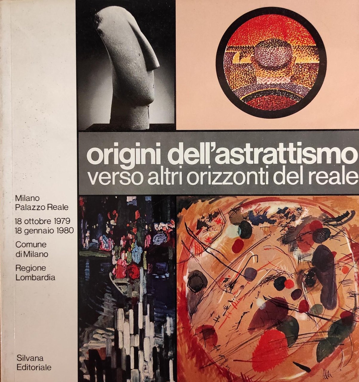 ORIGINI DELL'ASTRATTISMO. VERSO ALTRI ORIZZONTI DEL REALE