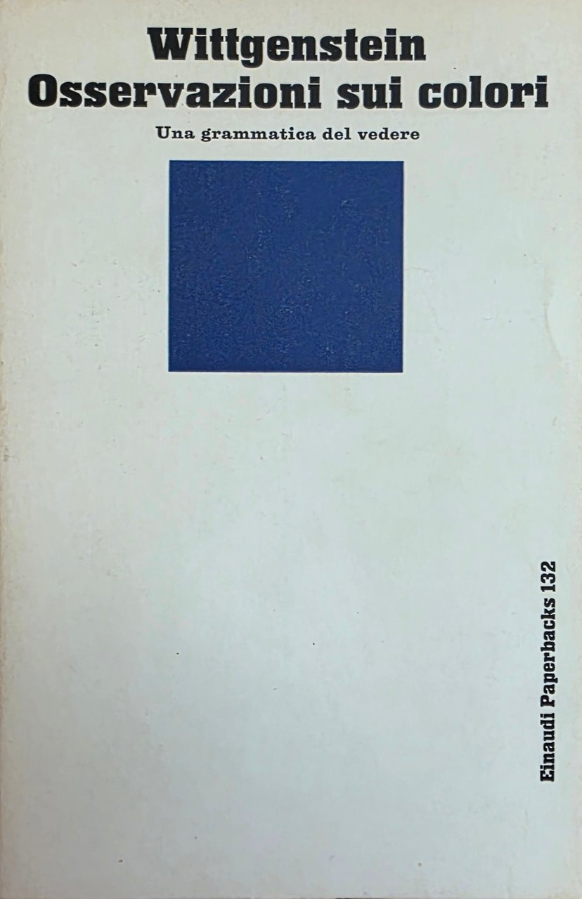 OSSERVAZIONI SUI COLORI. UNA GRAMMATICA DEL VEDERE | Immagine principale