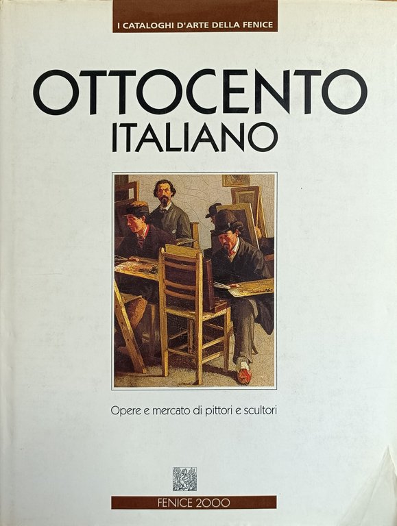 OTTOCENTO ITALIANO . OPERE E MERCATO DI PITTORI E SCULTORI | Immagine Gallery 2