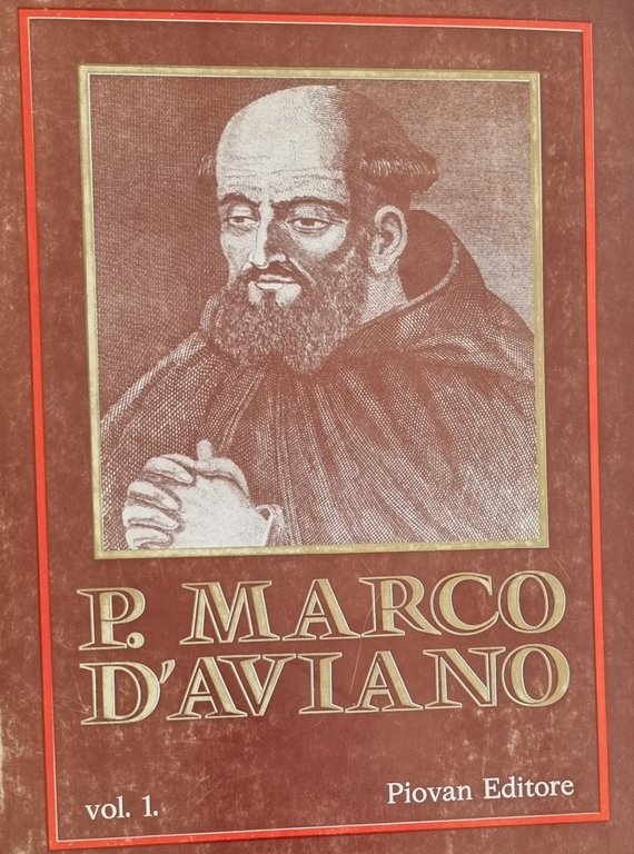 P. MARCO D'AVIANO. CORRISPONDENZA EPISTOLARE