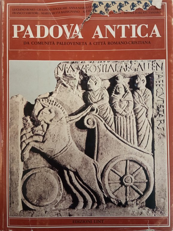 PADOVA ANTICA. DA COMUNITÀ PALEOVENETA A CITTÀ ROMANO - CRISTIANA | Immagine Gallery 2