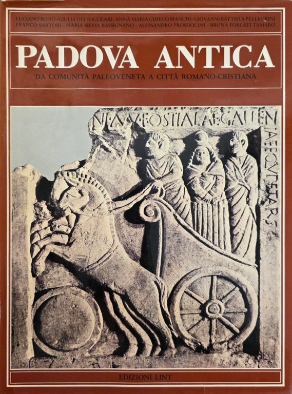 PADOVA ANTICA. DA COMUNITÀ PALEOVENETA A CITTÀ ROMANO - CRISTIANA | Immagine Gallery 3
