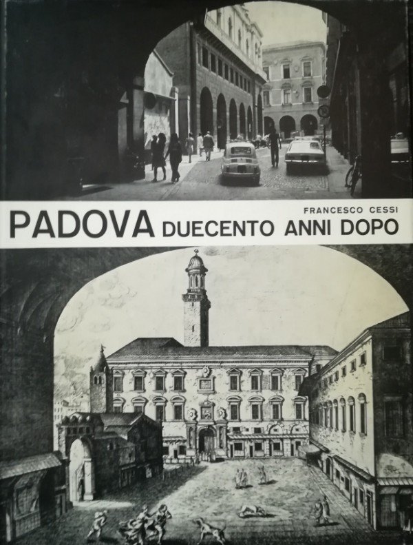 PADOVA DUECENTO ANNI DOPO