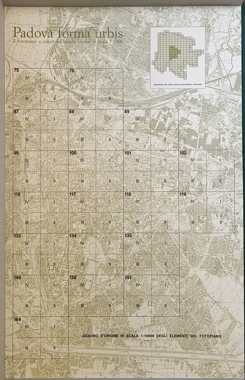 PADOVA FORMA URBIS. IL FOTOPIANO DEL CENTRO STORICO IN SCALA …